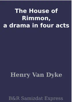 the house of rimmon, a drama in four acts book cover image