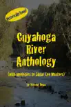 Cuyahoga River Anthology synopsis, comments