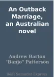 An Outback Marriage, an Australian novel synopsis, comments