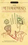 The Metamorphoses synopsis, comments