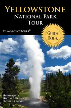 yellowstone national park tour guide ebook book cover image