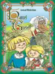 Hensel and Gretel synopsis, comments