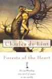 Forests of the Heart synopsis, comments