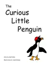 The Curious Little Penguin synopsis, comments