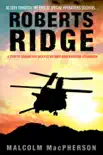 Roberts Ridge book summary, reviews and download