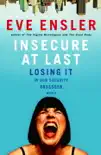 Insecure at Last synopsis, comments