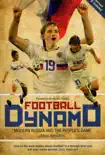 Football Dynamo synopsis, comments