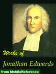 Works of Jonathan Edwards synopsis, comments