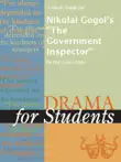 A Study Guide for Nikolai Gogol's "The Government Inspector" sinopsis y comentarios
