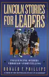 Lincoln Stories for Leaders synopsis, comments