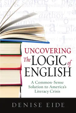uncovering the logic of english (enhanced version) book cover image