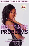 Ninety-Nine Problems synopsis, comments