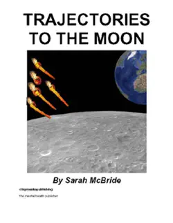 trajectories to the moon book cover image