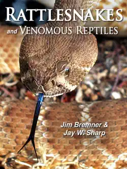 rattlesnakes and venomous reptiles book cover image