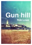 Gun Hill synopsis, comments