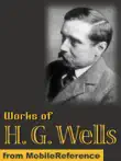 Works of Herbert George Wells synopsis, comments