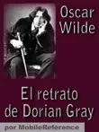 El retrato de Dorian Gray sinopsis y comentarios