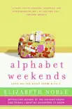 Alphabet Weekends synopsis, comments