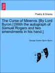 The Curse of Minerva. [By Lord Byron.] [With the autograph of Samuel Rogers and two amendments in his hand.] sinopsis y comentarios