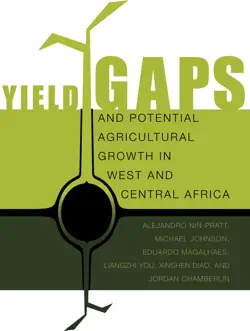 yield gaps and potential agricultural growth in west and central africa book cover image