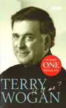 Terry Wogan - Is it me? sinopsis y comentarios