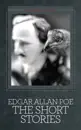Edgar Allan Poe: The Short Stories