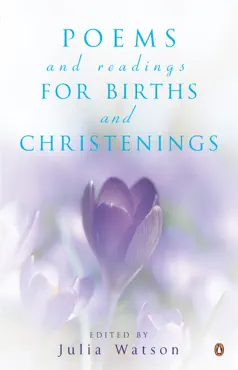 poems and readings for births and christenings imagen de la portada del libro