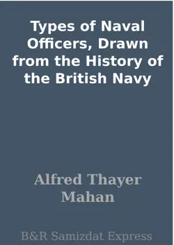 types of naval officers, drawn from the history of the british navy book cover image