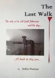 The Last Walk synopsis, comments