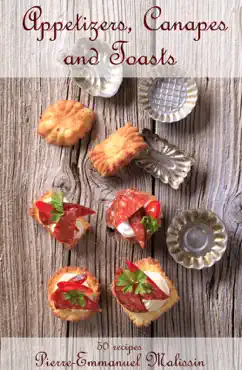 recipes appetizers, canapes and toast book cover image