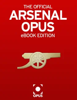 the official arsenal opus book cover image