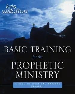 basic training for the prophetic ministry book cover image