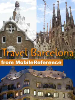 barcelona and catalonia, spain travel guide: including figueres, girona and tarragona. illustrated guide, phrasebook & maps (mobi travel) book cover image
