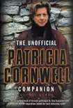 The Unofficial Patricia Cornwell Companion synopsis, comments