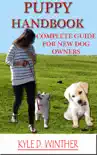 Puppy Handbook - Complete Guide for New Dog Owners synopsis, comments