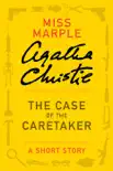 The Case of the Caretaker e-book