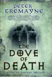 The Dove of Death (Sister Fidelma Mysteries Book 20) sinopsis y comentarios