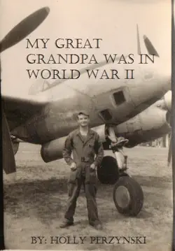 my great grandpa was in world war ii book cover image