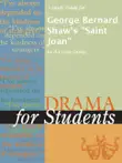 A Study Guide for George Bernard Shaw's "Saint Joan" sinopsis y comentarios