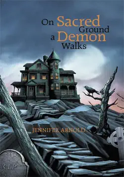 on sacred ground a demon walks book cover image