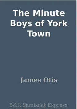 the minute boys of york town book cover image