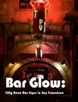 Bar Glow synopsis, comments