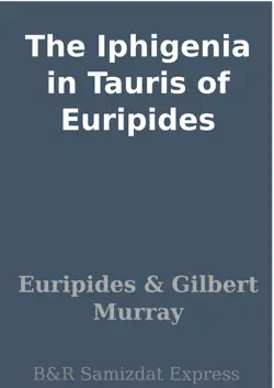 the iphigenia in tauris of euripides imagen de la portada del libro