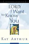 Lord, I Want to Know You synopsis, comments