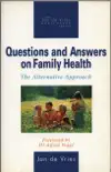Questions and Answers on Family Health synopsis, comments