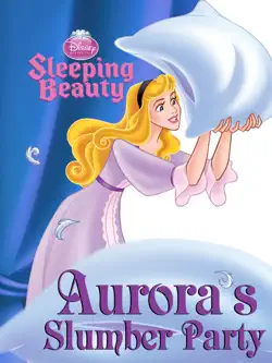 sleeping beauty: aurora's slumber party book cover image