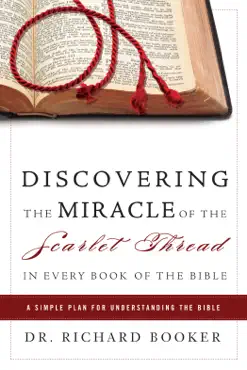 discovering the miracle of the scarlet thread in every book of the bible book cover image