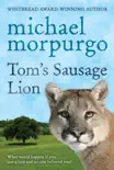 Tom's Sausage Lion sinopsis y comentarios