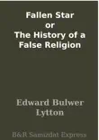 Fallen Star or The History of a False Religion sinopsis y comentarios