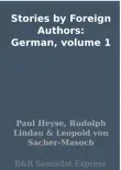Stories by Foreign Authors: German, volume 1 sinopsis y comentarios